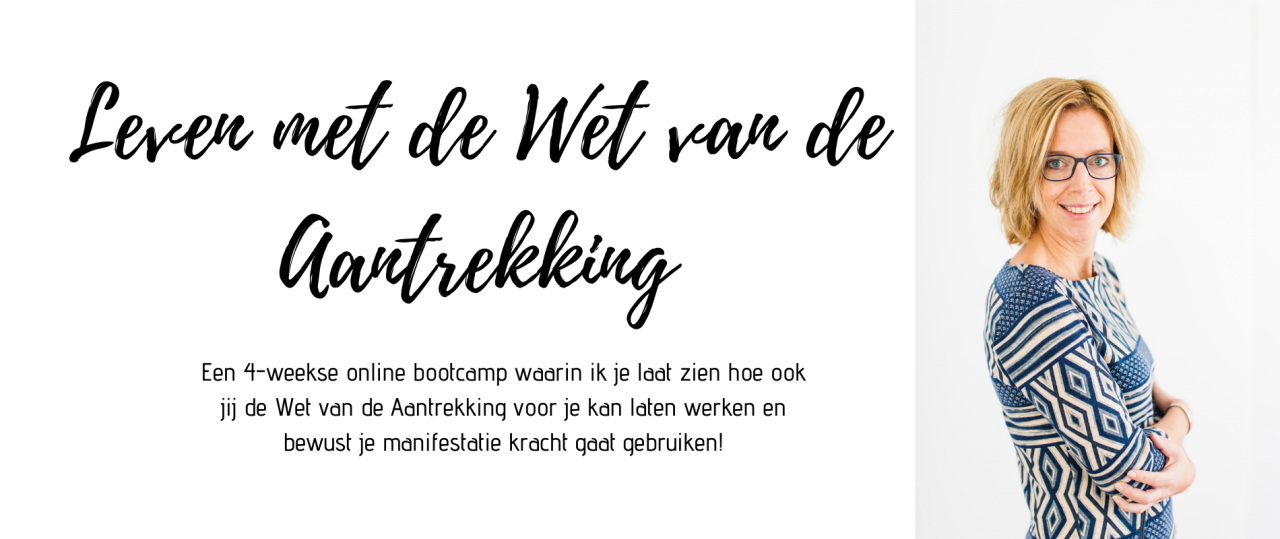 Leven met de Wet van de Aantrekking | Academie Anke van Ommen